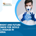 Current and Future Promise for Sickle Cell Disease in Nigeria