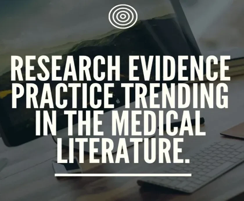 Research-evidence-practice-trending-in-the-medical-literature-1