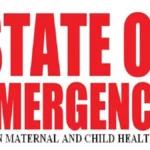 Nigeria declares state of emergency on maternal and child health