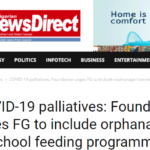 COVID-19 palliatives: Foundation urges FG to include orphanage homes in school feeding programme